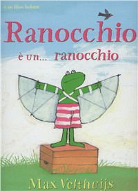Cover for Max Velthuijs · Ranocchio E... Un Ranocchio (Book)