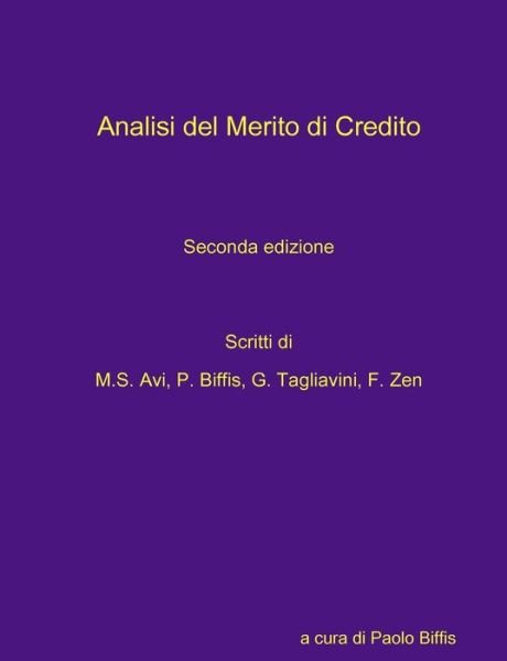 Cover for Paolo Biffis · Analisi Del Merito Di Credito (Paperback Book) [Italian edition] (2014)