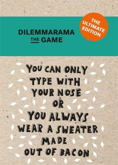 Cover for Dilemma Op Dinsdag · Dilemmarama The Game: The Ultimate Edition: The Game Is Simple, You Have To Choose! (Flashkort) (2021)