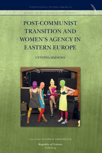 Cover for Cynthia Simmons · Post-Communist Transition and Women's Agency in Eastern Europe (Taschenbuch) (2014)