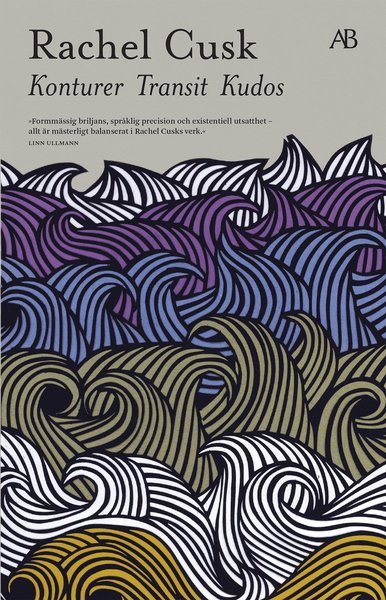 Cover for Rachel Cusk · Konturer ; Transit ; Kudos (Bog) (2021)