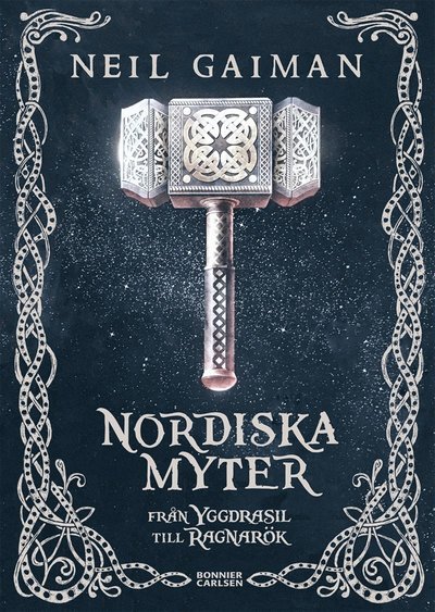Cover for Neil Gaiman · Nordiska myter : från Yggdrasil till Ragnarök (ePUB) (2017)