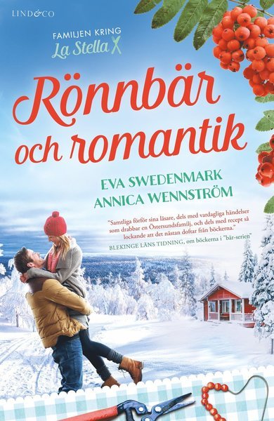 Cover for Annica Wennström · Familjen kring La Stella: Rönnbär och romantik (Bound Book) (2021)