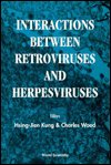 Cover for Hsing-jien Kung · Interactions Between Retroviruses And Herpesviruses (Hardcover bog) (1994)