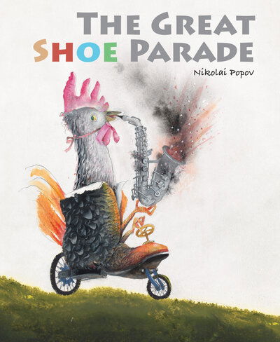 Cover for N Popov · The Great Shoe Parade (Hardcover Book) (2022)