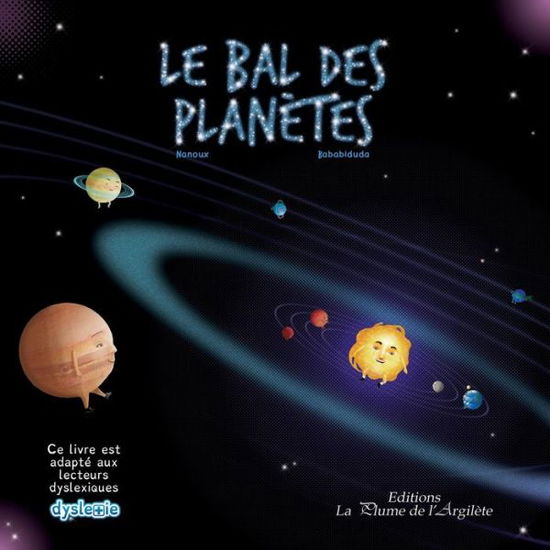 Cover for Nanoux · Le Bal Des Planètes (Taschenbuch) [French edition] (2013)