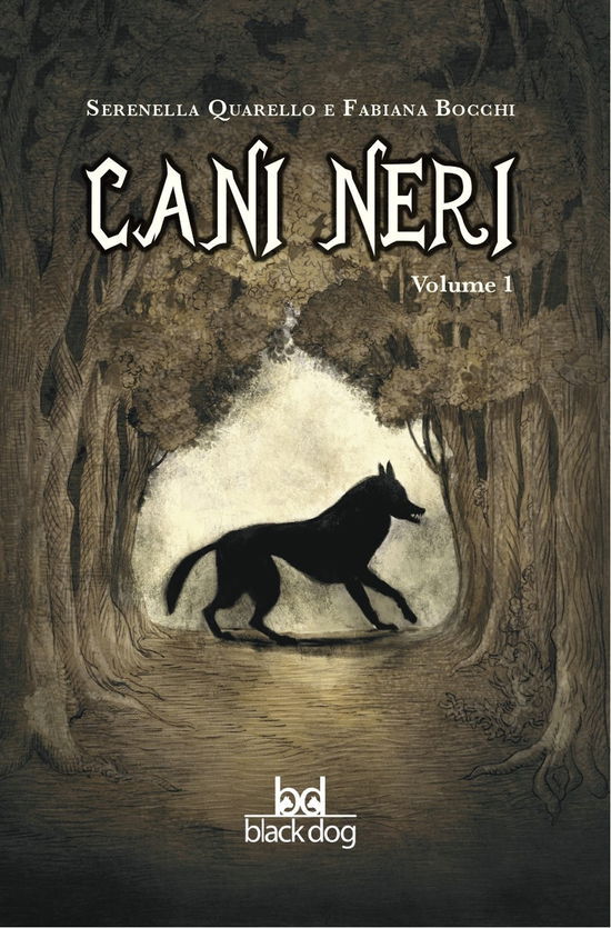 Cover for Serenella Quarello · Cani Neri #01 (Book)