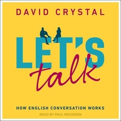 Cover for David Crystal · Let's Talk (CD) (2021)