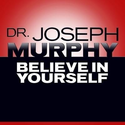 Cover for Joseph Murphy · Believe in Yourself (CD) (2016)