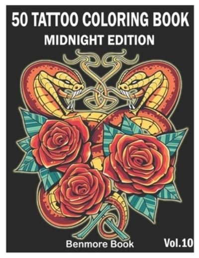 50 Tattoo Coloring Book Midnight Edition - Benmore Book - Książki - Independently Published - 9798556781252 - 1 listopada 2020