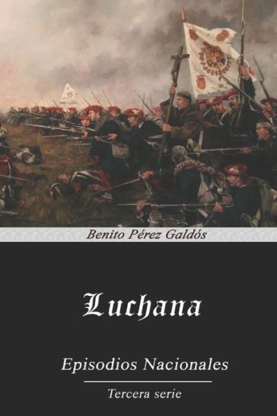 Cover for Benito Perez Galdos · Luchana (Taschenbuch) (2020)