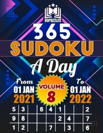 Cover for Bopuzzles · 365 Sudoku a Day Volume 8 (Paperback Book) (2020)