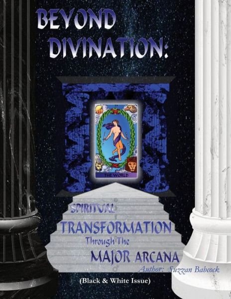 Cover for Suzzan Babcock · Beyond Divination: Spiritual Transformation through the Major Arcana - Beyond Divination (Taschenbuch) (2020)