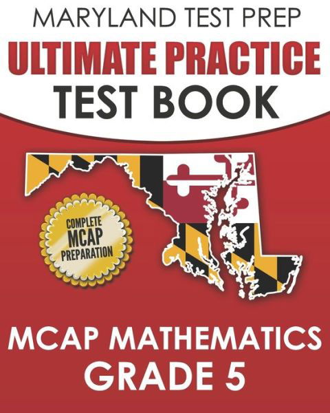 Cover for M Hawas · MARYLAND TEST PREP Ultimate Practice Test Book MCAP Mathematics Grade 5 (Paperback Book) (2020)
