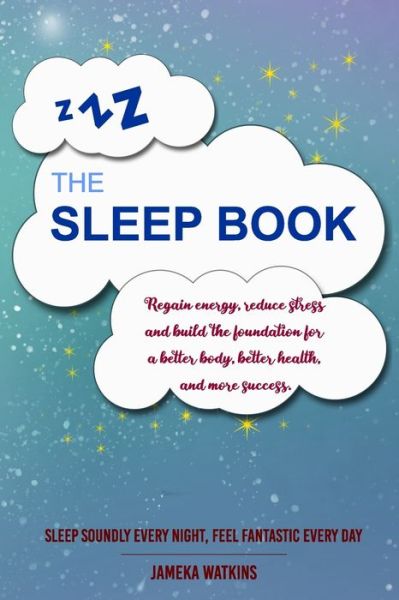 Cover for Jameka Watkins · The Sleep Book (Pocketbok) (2020)