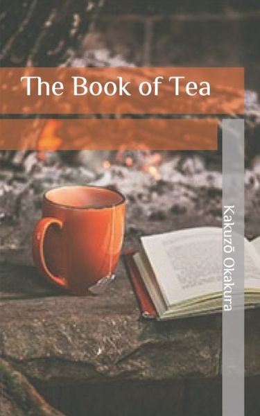 Cover for Kakuzo Okakura · The Book of Tea (Paperback Book) (2020)