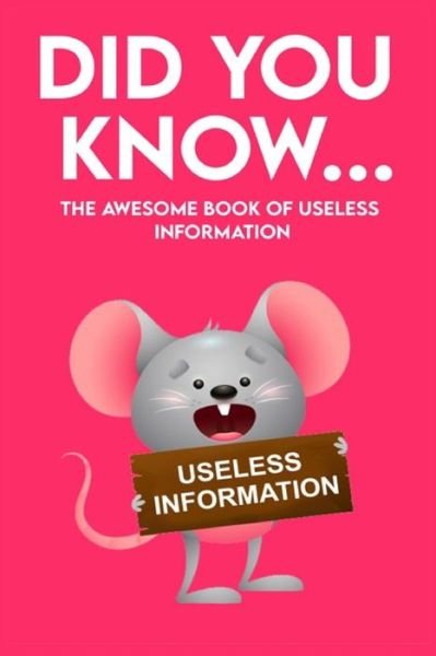 Cover for Fun For Books · Did You Know - The Awesome Book of Useless Information (Paperback Bog) (2020)