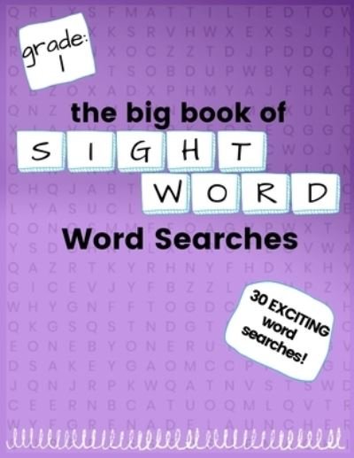 Cover for Kneib · The Big Book of FIRST GRADE &quot;Sight Word&quot; Word Searches (Taschenbuch) (2020)