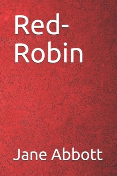 Cover for Jane Abbott · Red-Robin (Paperback Book) (2020)