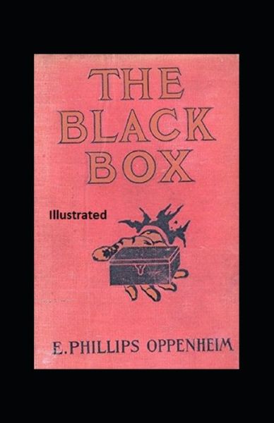 Cover for E Phillips Oppenheim · The Black Box Illustrated (Paperback Bog) (2021)