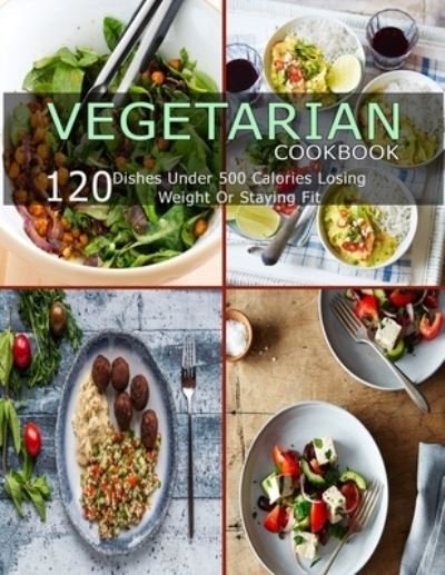 Cover for Catrina Jefferson · Vegetarian Cookbook (Paperback Book) (2021)