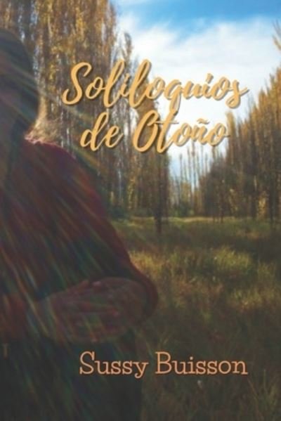 Cover for Buisson Sussy Buisson · Soliloquios de Otono - Hojas Sueltas (Paperback Book) (2022)