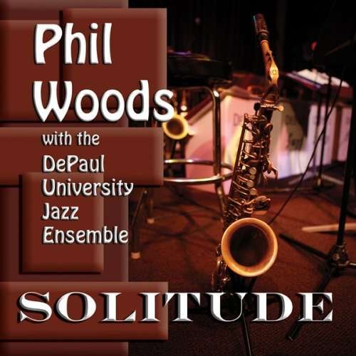 Cover for Phil Woods · Solitude (CD) (2010)