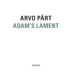 Adam's Lament - Arvo Pärt - Musik - SUN - 0028947648253 - 31. Dezember 2011