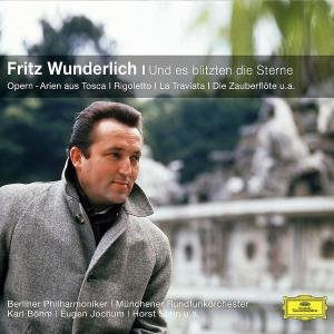 Und Es Blitzten Die Sterne - Fritz Wunderlich - Muziek - DGG - 0028948018253 - 21 juli 2009