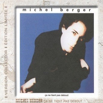 Cover for Michel Berger · Ca Ne Tient Pas .. (CD) [Limited edition] (2017)