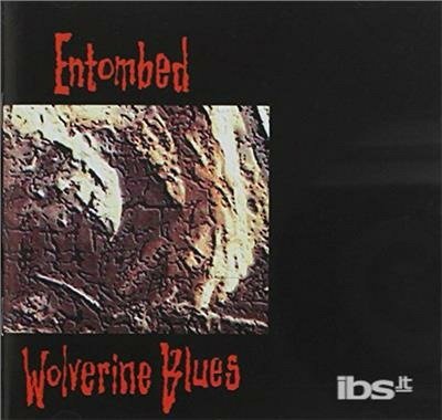 Cover for Entombed · Wolverine Blues (CD) (2020)