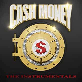 Cover for Cash Money: The Instrumentals (LP) (2020)