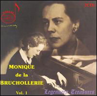 Legendary Treasures: Monique De La Bruchollerie 1 - Mozart / Beethoven / Franck / Bruchollerie - Musik - DRI - 0723721222253 - 23 maj 2006