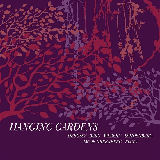 Cover for Berg / Arnold · Hanging Gardens (CD) (2018)