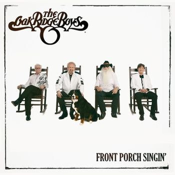 Cover for Oak Ridge Boys · Front Porch Singin' (CD) (2021)