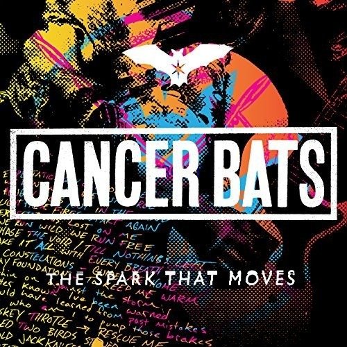 The Spark That Moves - Cancer Bats - Musik - POP - 0821826023253 - 16. marts 2020