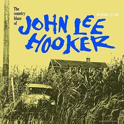 Cover for John Lee Hooker · Country Blues Of... (LP) (2021)