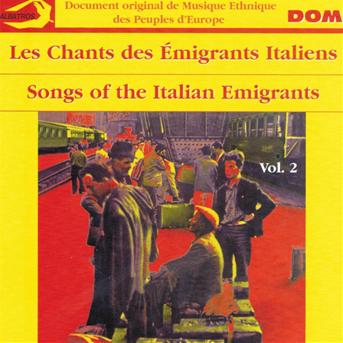 Cover for Italia · Emigranti Italiani 2 (CD) (2012)