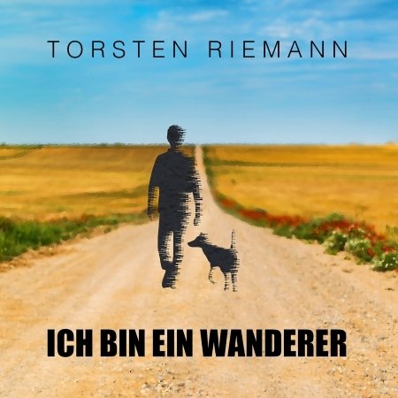 Ich bin ein Wanderer - Torsten Riemann - Muzyka - Mara Records - 4018262269253 - 12 lipca 2024