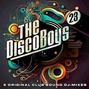 Cover for The Disco Boys · The Disco Boys Vol.23 (CD) (2023)