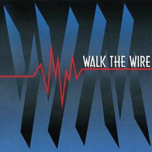 Cover for Walk the Wire (CD) (2010)