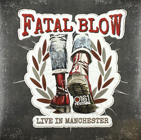 Cover for Fatal Blow · Live In Manchester (7&quot;) (2017)