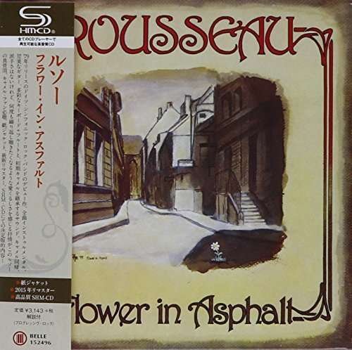 Cover for Rousseau · Flower In Asphalt (CD) [Japan Import edition] (2015)