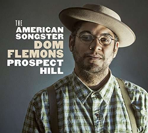 Cover for Dom Flemons · Prospect Hill (CD) [Japan Import edition] (2015)