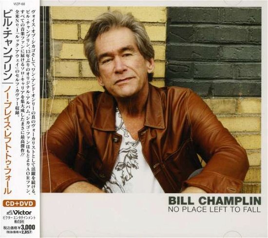 Cover for Bill Champlin · No Place Left to Fall (CD) [Japan Import edition] (2008)