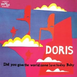 Cover for Doris · Did You Give The World Some Love (CD) (2013)