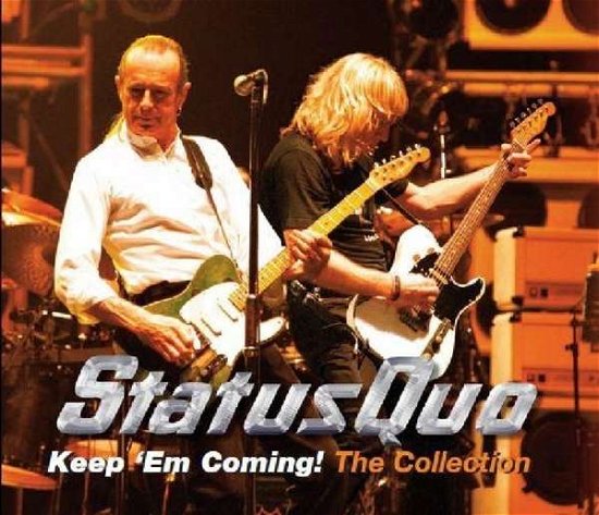 Keep 'em Coming - The Collection - Status Quo - Música - MDD - 5014797672253 - 20 de janeiro de 2023