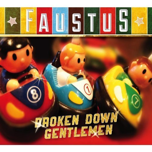 Cover for Faustus · Broken Down Gentlemen (CD) (2013)