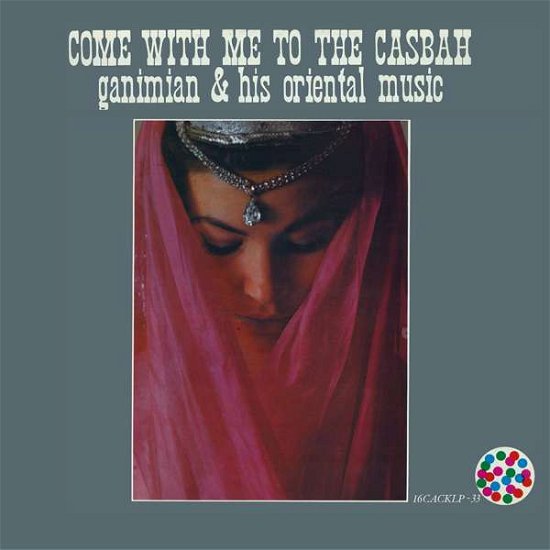 Come With Me To The Casbah - Ganimian & His Oriental Music - Music - FINDERS KEEPERS - 5060099506253 - June 17, 2016