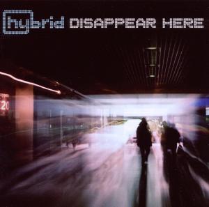 Cover for Hybrid · Disappear Here (CD) (2010)